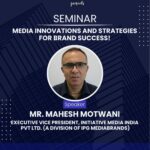 Seminar on Media Innovations and Strategies for Brand Success!