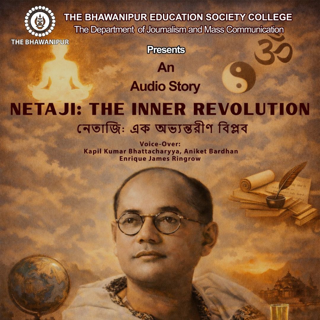 Audio Story Presentation – Netaji The Inner Revolution